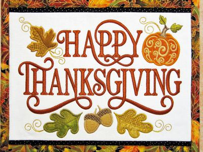 Janine Babich Happy Thanks Giving Thanksgiving Wall Hanging and Table Runner JBDTHKS Embroidery Design