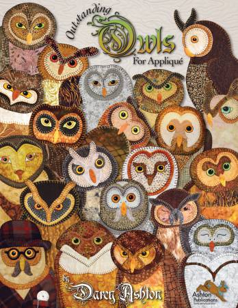 Ashton Publications Owl Designs : 'Owls with Attitude # OWA201502D' for Machine Embroidery, 'Outstanding Owls # APBK12' for Applique
