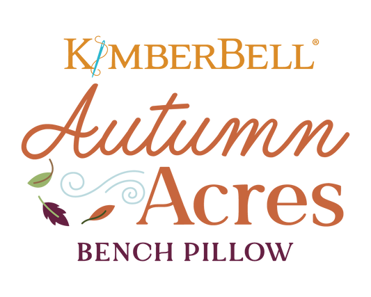 PREORDER Kimberbell Autumn Acres Bench Pillow - Embroidery Designs KD5159 AND/OR Embellishment Kit KDKB1322 AND/OR Fabric kit  DUE OUT JUNE 17, 2026