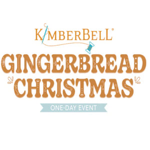 Kimberbell's Gingerbread Christmas One-Day Event: VIRTUAL EVENT 10/4/24
