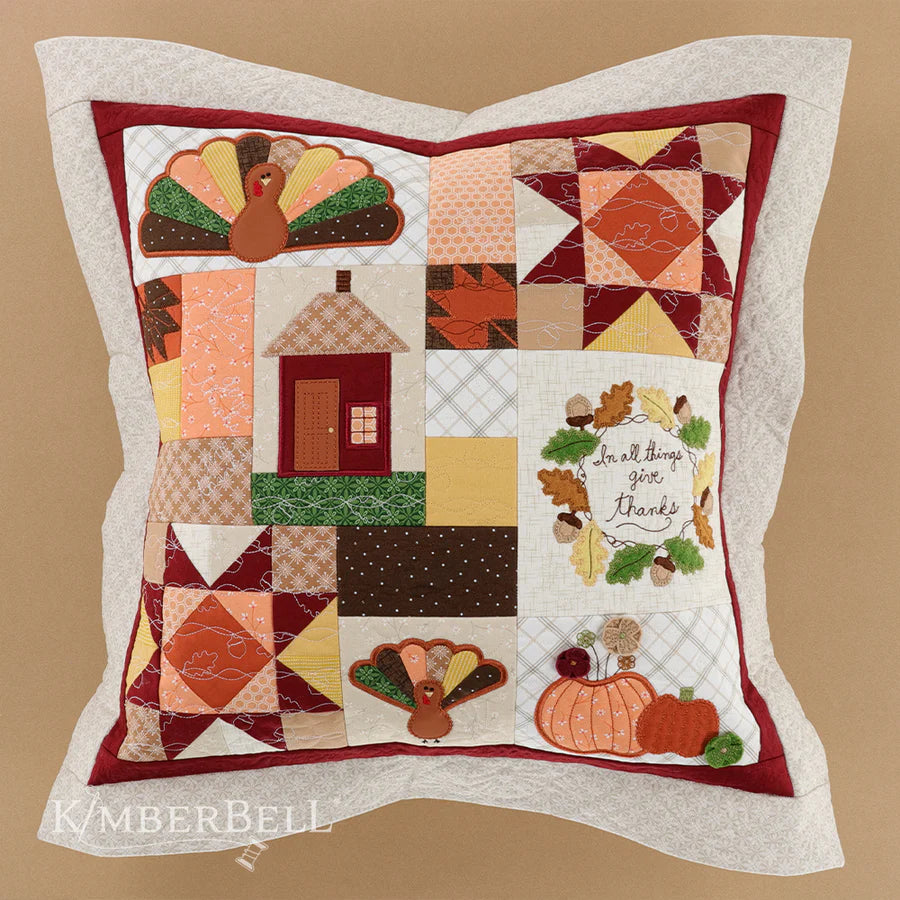Kimberbell In All Things Give Thanks Pillow - Fabric Kit with Embellishments