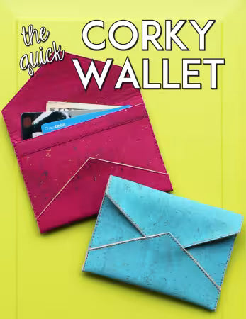 Sassafras Lane Design The Quick Corky Wallet Pattern SASSLN #0062