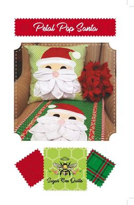 Sugar Bee Quilts SBQ05 Petal Pop Santa Pattern