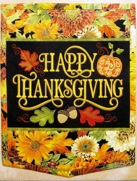 FABRIC KITS for Janine Babich Happy Thanksgiving Wall Hanging FABRIC KIT OR Table Runner FABRIC Kit - USE THE DROP DOWN TO MAKE YOUR SELECTION