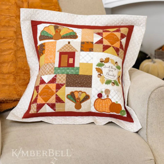 Kimberbell In All Things Give Thanks Pillow - Fabric Kit with Embellishments
