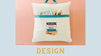 April 2022 - Kimberbell Dealer Club: Storybook Pocket Pillow