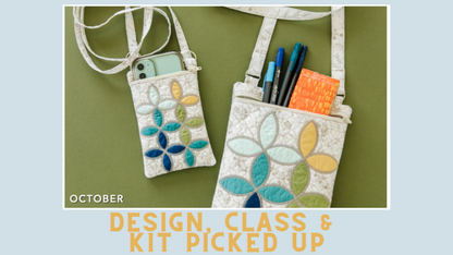 October 2022 - Kimberbell Dealer Club: Erin Crossbody Bag and KIT AND DESIGN