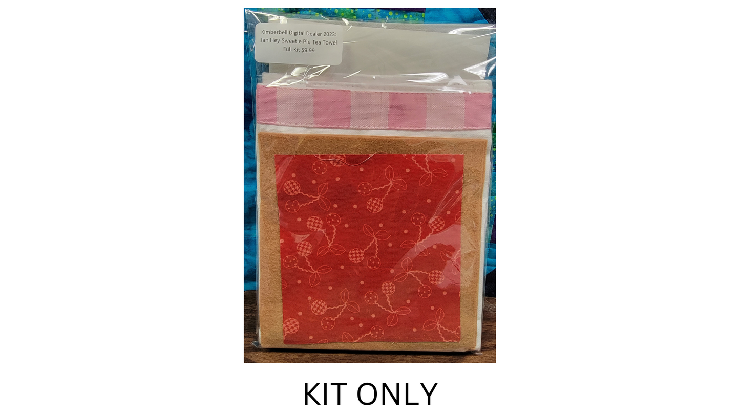 January 2023 - Kimberbell Digital Dealer Club: Hey Sweetie Pie Towel FABRIC KITS AND DESIGN