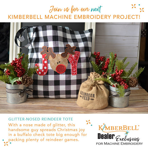 Zoom Class: Best of Kimberbell - Glitter Nosed Reindeer Tote with Class, Kit and Design