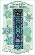 Load image into Gallery viewer, Welcome to our Home Winter Janine Babich Wall Hanging Embroidery Design