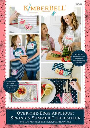 Over The Edge Applique Spring and Summer Celebration kd588