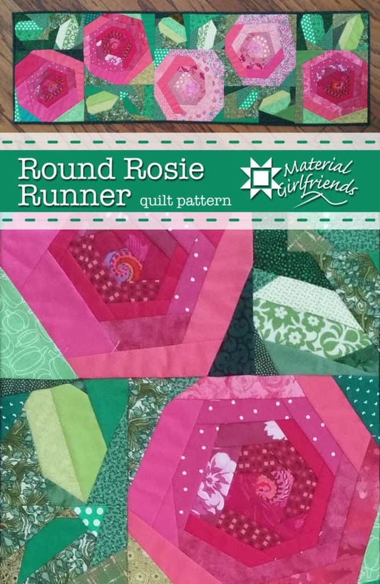 Round Rosie Runner Quilt Pattern Material Girlfriends