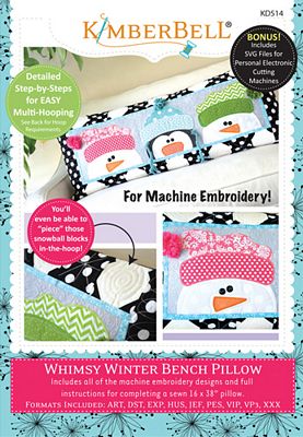 Kimberbell Bench Pillows - Machine Embroidery Version