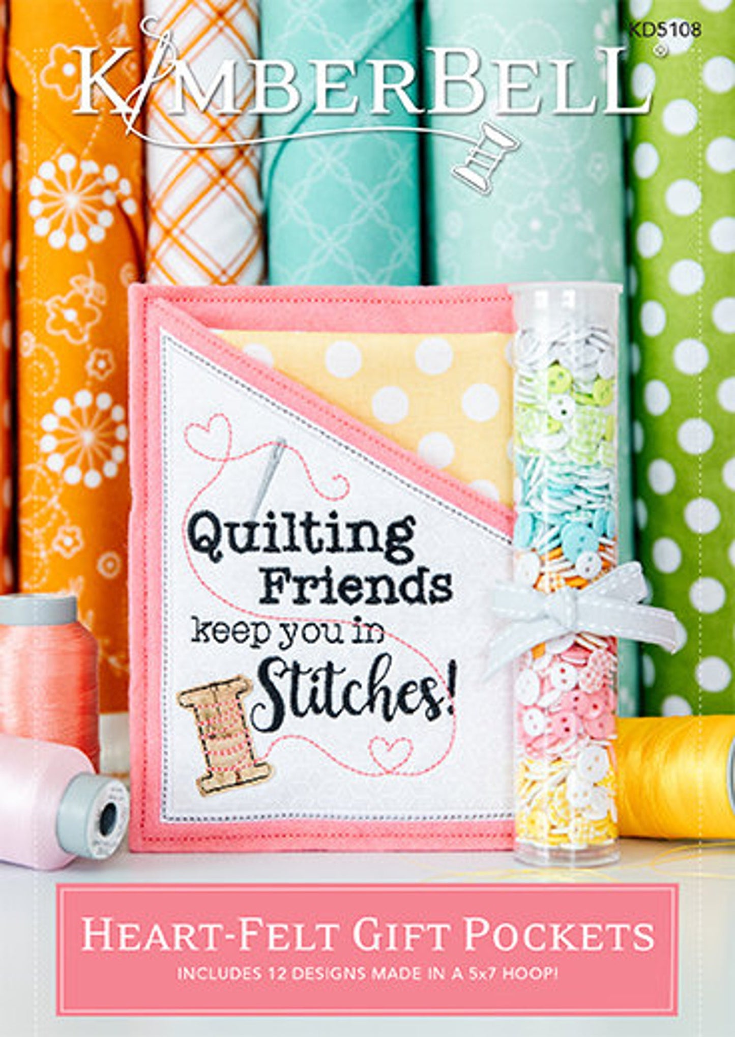 Kimberbell Heart-Felt Gift Pockets KD5108 Embroidery Design