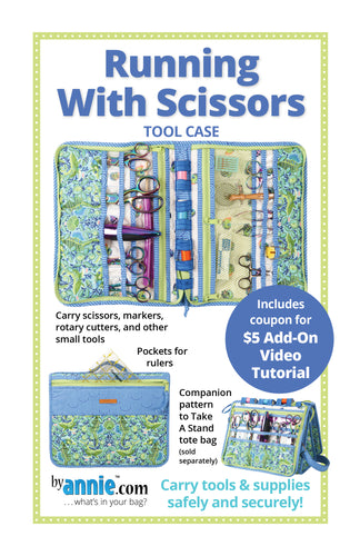 By Annie Running With Scissors Tool Case Pattern # PBA272