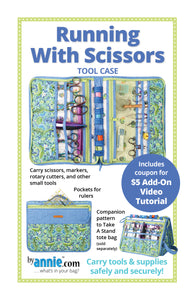 By Annie Running With Scissors Tool Case Pattern # PBA272