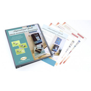 SERGER ACCESSORY INSPIRATIONAL GUIDE - SERGER ACCESSORIES & ATTACHMENTS