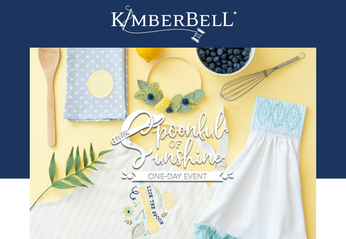 Virtual Kimberbell Spoonful of Sunshine 1-Day Event: 5/17/23 from 9am-3:30pm PST